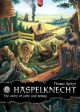 The Story of Early Coal Mining (aka Haspelknecht) Hot on Sale